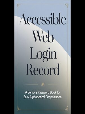 cover image of Accessible Web Login Record